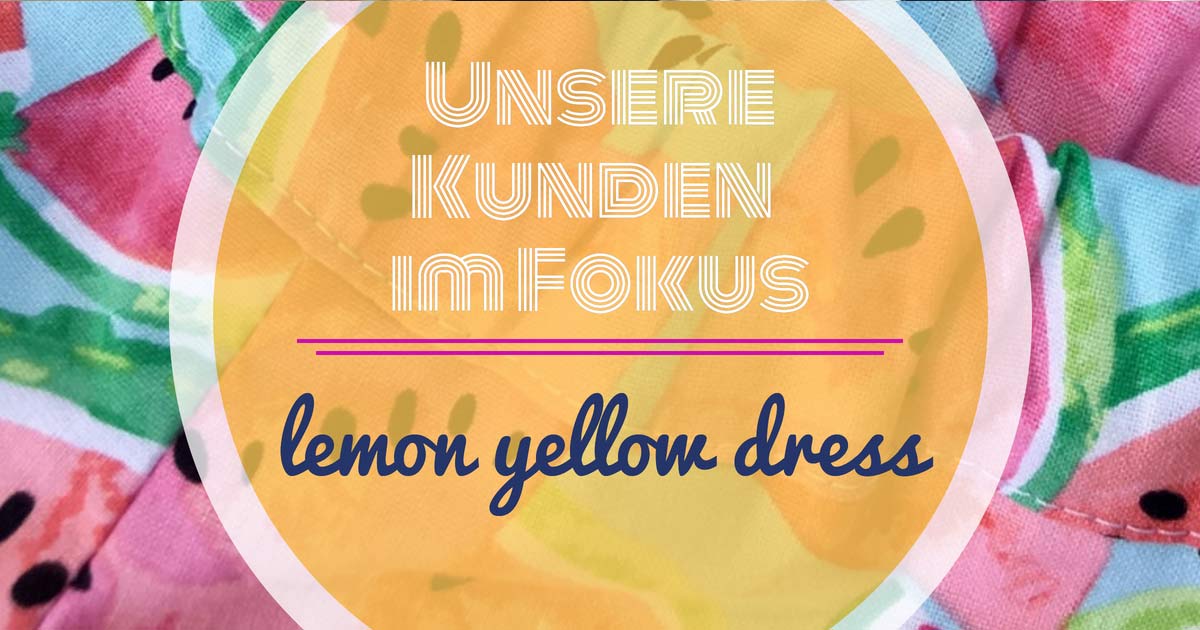Unsere Kunden im Fokus: Lemon yellow dress